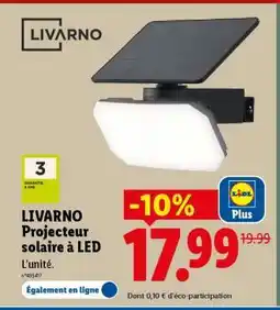 Lidl LIVARNO Projecteur solaire à LED offre