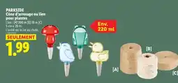 Lidl PARKSIDE Cône d'arrosage ou lien pour plantes offre