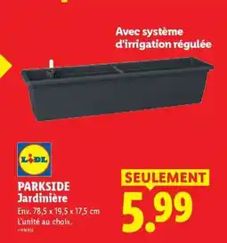Lidl PARKSIDE Jardinière offre