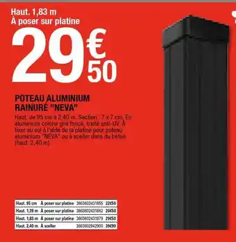 Brico Dépôt Poteau Aluminum Rainure offre