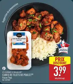 ALDI ST-CLÉMENT LE VOLAILLER Cubes de filets de poulet offre