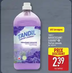 ALDI TANDIL Adoucissant liquide offre