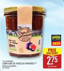 ALDI PAYS GOURMAND Confiture de figues de provence offre