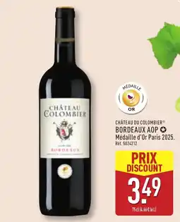 ALDI CHÂTEAU DU COLOMBIER Bordeaux aop offre