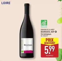 ALDI DOMAINE DE LA LANDE Bourgueil Aop offre