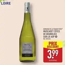 ALDI DOMAINE DE LA TOUQUETIÈRE Muscadet côtes de grandlieu sur lie aop offre