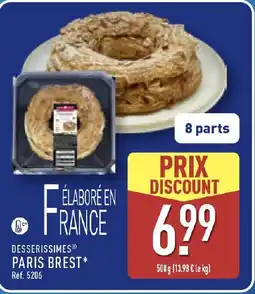 ALDI DESSERISSIMES Paris brest offre