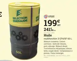 Espace emeraude Huile multifonction 3 CF4/SF offre