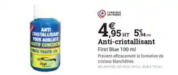 Espace emeraude Anti-cristallisant First Blue offre