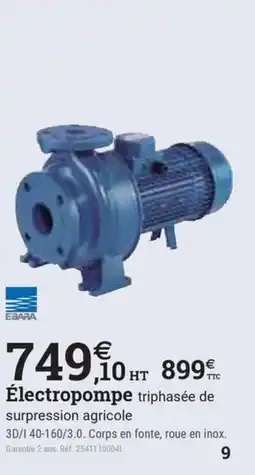 Espace emeraude Électropompe triphasée de surpression agricole offre