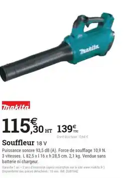 Espace emeraude MAKITA Souffleur 18 V offre