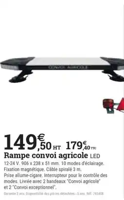 Espace emeraude Rampe convoi agricole LED offre