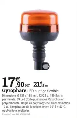 Espace emeraude Gyrophare LED sur tige flexible offre