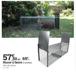 Espace emeraude Nasse à fauve 2 entrées offre