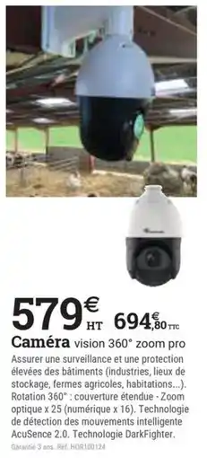 Espace emeraude Caméra vision 360° zoom offre