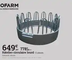 Espace emeraude Râtelier circulaire lourd 12 places offre