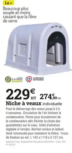 Espace emeraude Niche à veaux offre