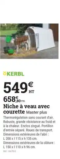 Espace emeraude KERBL Niche à veau avec courette offre
