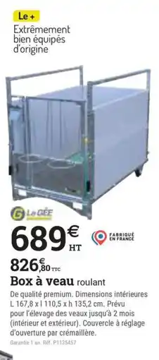 Espace emeraude Box à veau roulant offre