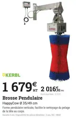 Espace emeraude KERBL Brosse Pendulaire offre