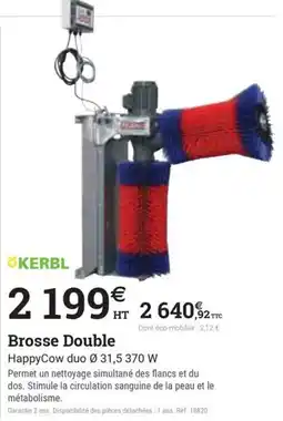 Espace emeraude KERBL Brosse Double offre
