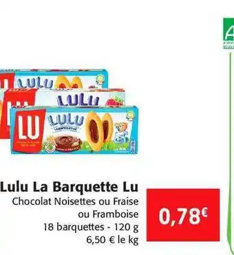 Colruyt Lulu La Barquette Lu offre