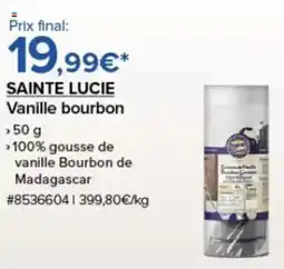 Costco SAINTE LUCIE Vanille bourbon offre