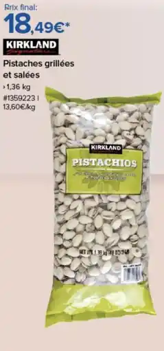 Costco KIRKLAND Pistaches grillées et salées offre