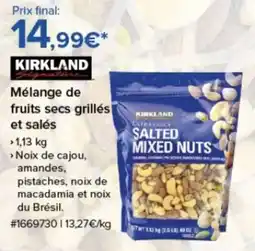 Costco KIRKLAND Mélange de fruits secs grillés offre