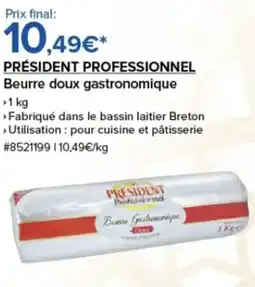 Costco PRÉSIDENT PROFESSIONNEL Beurre doux gastronomique offre