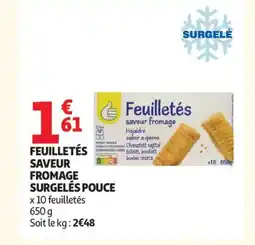Auchan Feuilletés saveur fromage surgelés pouce offre