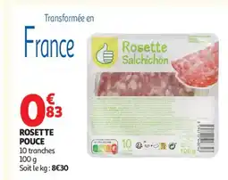 Auchan Rosette pouce offre