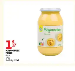 Auchan Mayonnaise pouce offre