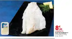 Super U Filet de morue offre