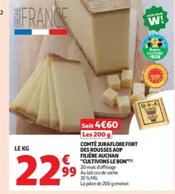Auchan Supermarché Comté juraflore fort des rousses aop filière auchan cultivons le bon offre