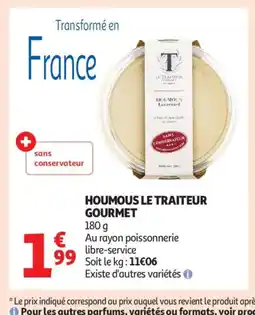 Auchan Supermarché LE TRAITEUR GOURMET Houmous offre