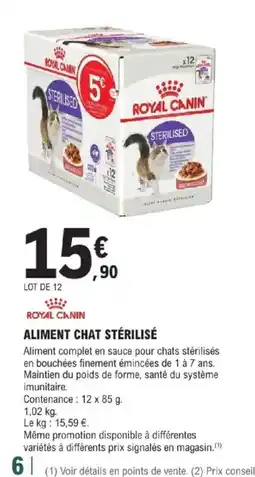 E.Leclerc Jardi ROYAL CANIN Aliment chat stérilisé offre