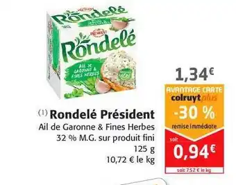 Colruyt Rondelé Président offre