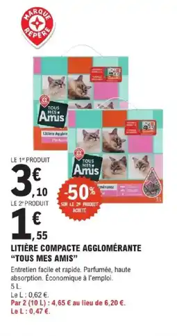 E.Leclerc Jardi TOUS MES AMIS Litière compacte agglomérante offre
