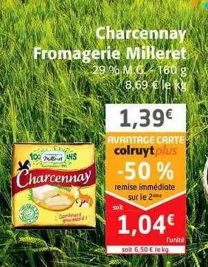 Colruyt Charcennay Fromagerie Milleret offre