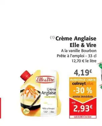 Colruyt Crème Anglaise Elle & Vire offre