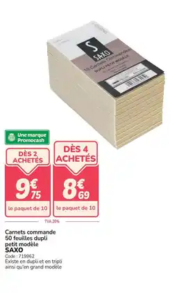 Promocash SAXO Carnets commande 50 feuilles dupli petit modèle offre