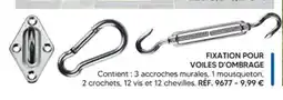 Shopix FIXATION POUR VOILES D'OMBRAGE offre