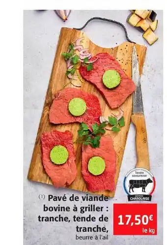 Colruyt Pavé De Viande Bovine à Griller : Tranche, Tende De Tranche offre