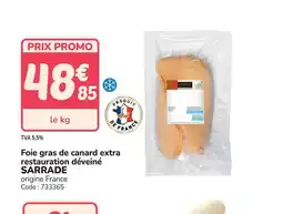 Promocash SARRADE Foie gras de canard extra restauration déveiné offre