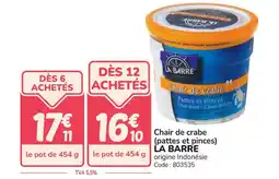Promocash LA BARRE Chair de crabe (pattes et pinces) offre