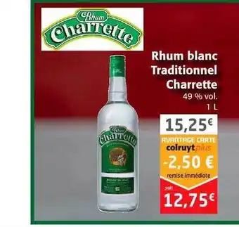 Colruyt Rhum Blanc Traditionnel Charrette offre