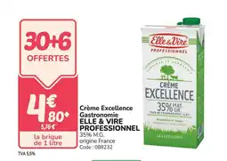 Promocash ELLE & VIRE PROFESSIONNEL Crème Excellence Gastronomie offre