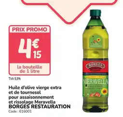 Promocash BORGES RESTAURATION Huile d'olive vierge extra et de tournesol pour assaisonnement et rissolage Meravella offre