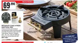 Shopix RÉCHAUD À GAZ 4 PIEDS GAZTIVAL PRO offre